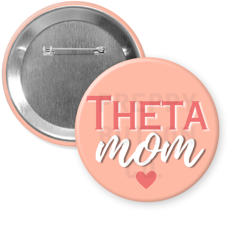 Kappa Alpha Theta Mom Button