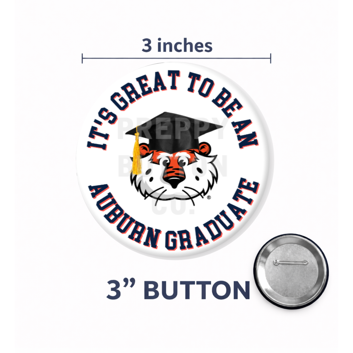 It's Great to be an Auburn Graduate Aubie Graduation Button