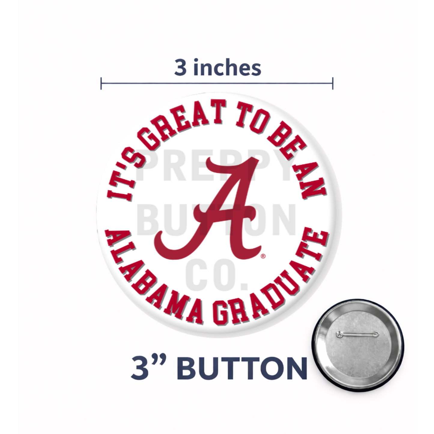 It's Great To Be an Alabama Graduate Logo Graduation Button