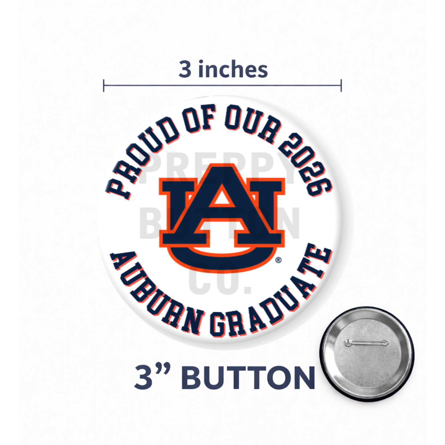 Proud of Our 2026 Auburn Graduate Button