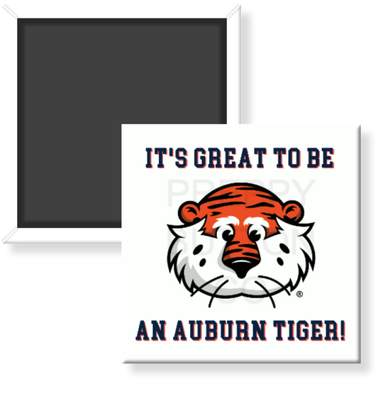 "Great to be an Auburn Tiger" Magnet