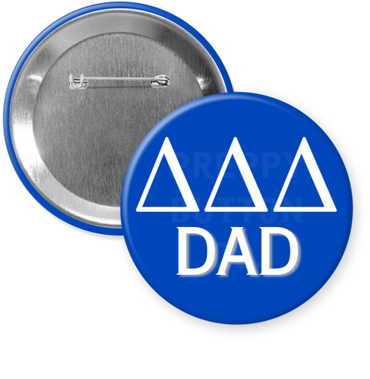 Tri Delta Dad Button