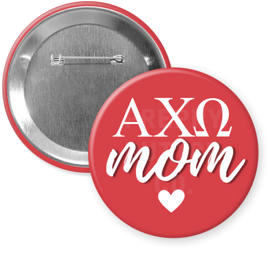 Alpha Chi Omega Mom Button