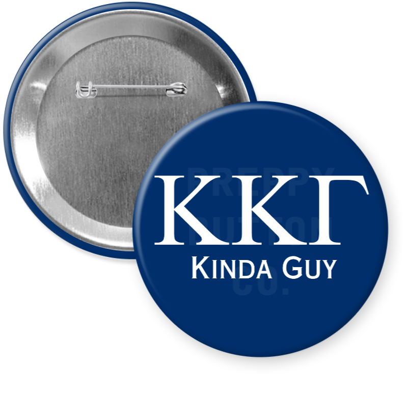 Kappa Kappa Gamma Kinda Guy Button