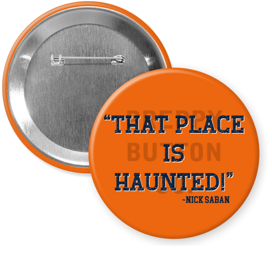 "That Place is Haunted" (Orange)