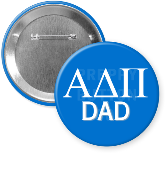 Alpha Delta Pi Dad Button